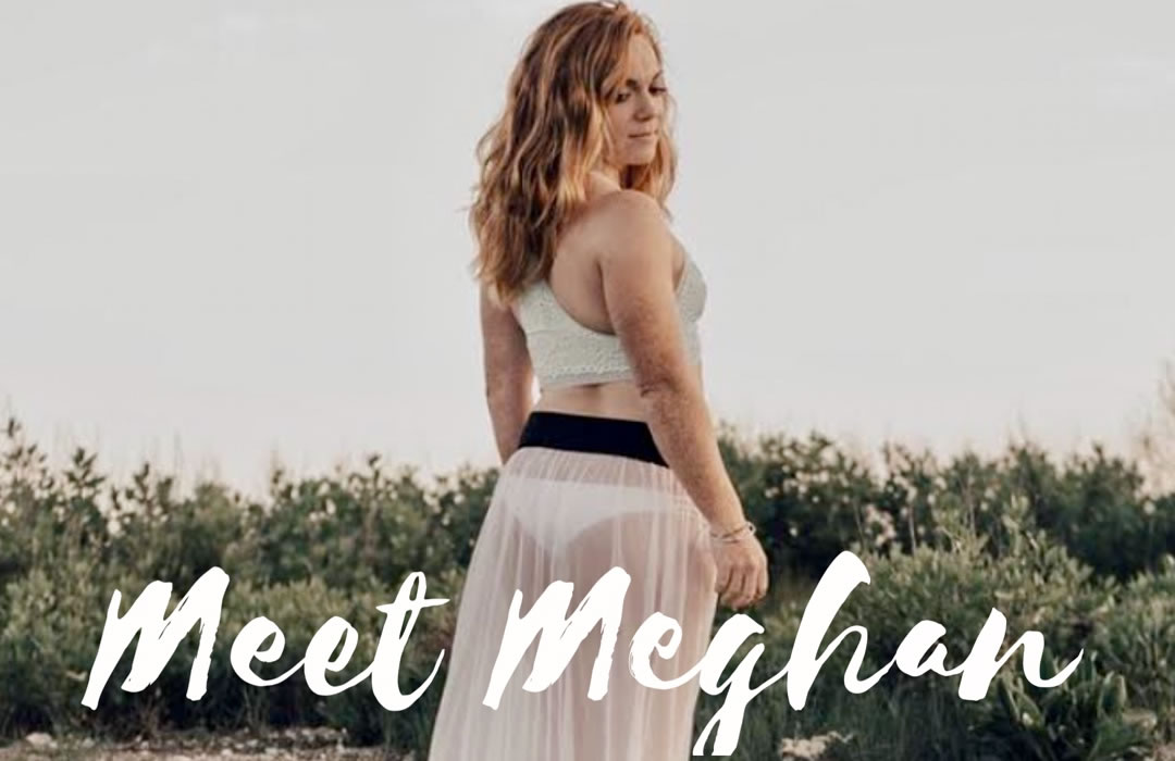 Read more about the article Women Crush Wednesday – Meet Meghan